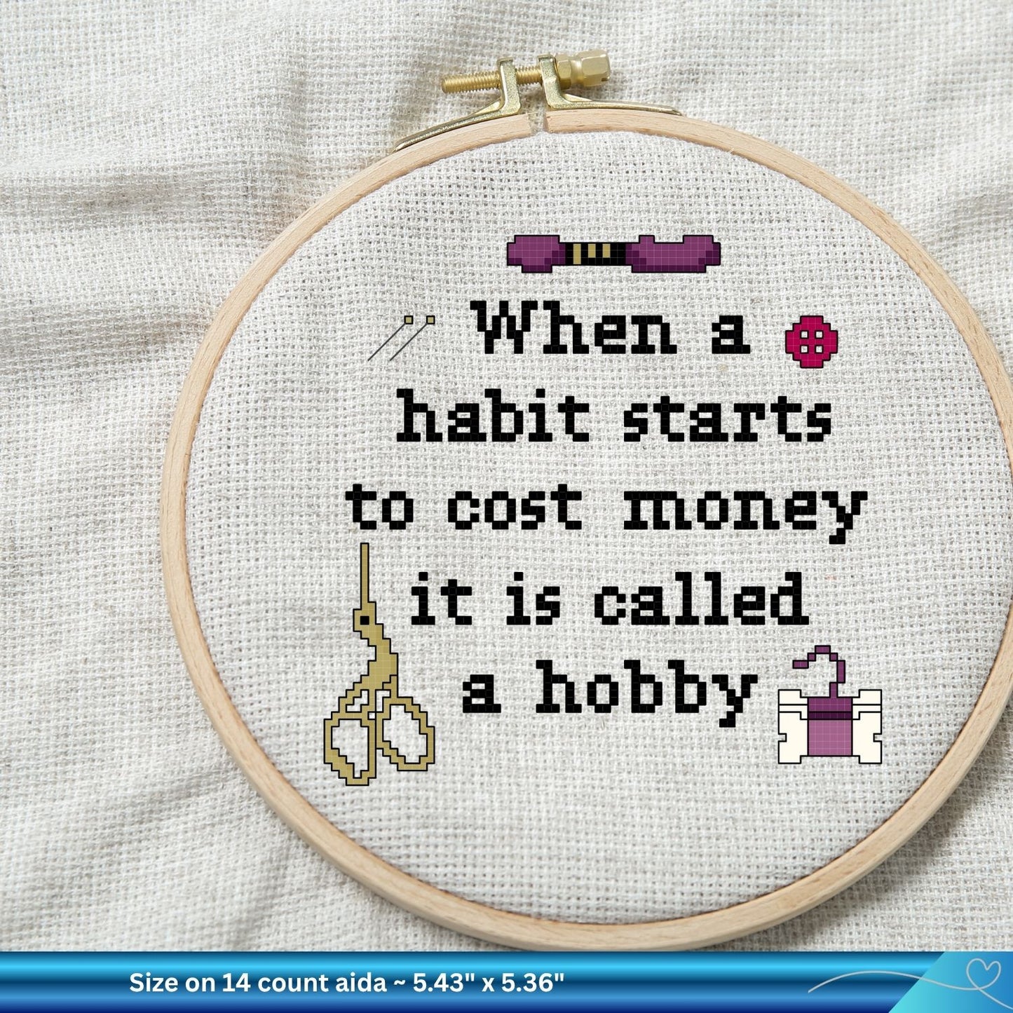 Funny Hobby Quote Cross Stitch Pattern