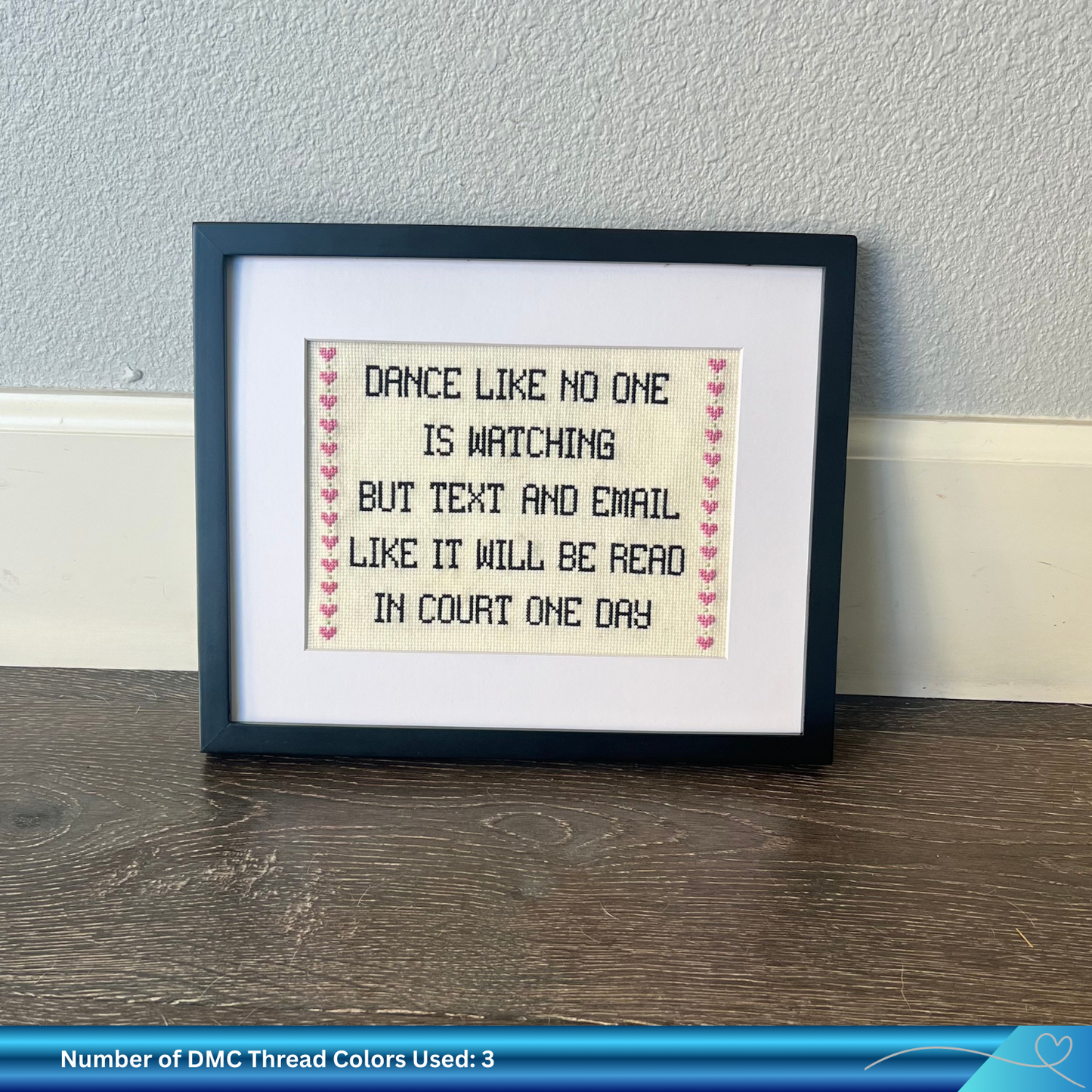 Dance like No One is Watching: Snarky Cross-Stitch Pattern for Office